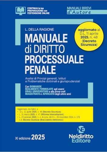 Manuale di diritto processuale penale 2025. Aggiornato al D.L. Sicurezza (Manuali brevi d'autore) von Neldiritto Editore
