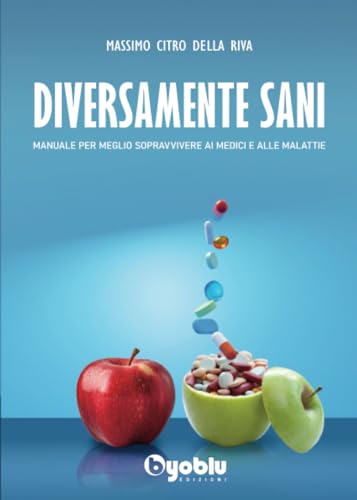 Diversamente sani von Byoblu Edizioni