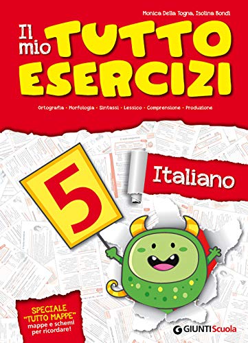 Il mio tutto esercizi 5 von Giunti Gruppo Editoriale