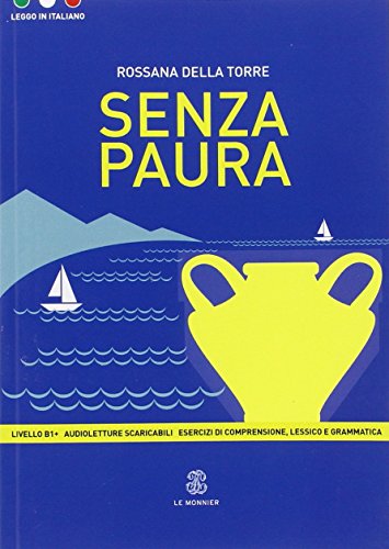 Senza paura (Leggo in italiano) von Mondadori Education