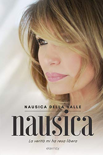 Nausica: La verità mi ha resa libera
