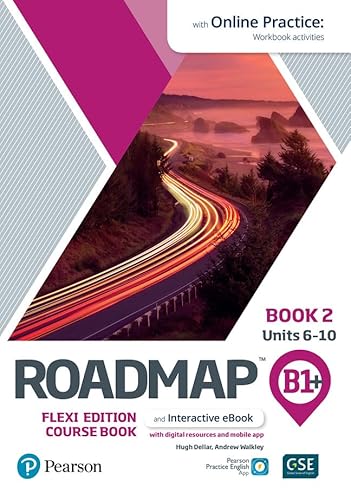 Roadmap B1+ Flexi Edition Course Book 2 with eBook and Online Practice Access von Pearson Education Limited