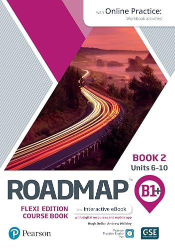 Roadmap B1+ Flexi Edition Course Book 2 with eBook and Online Practice Access