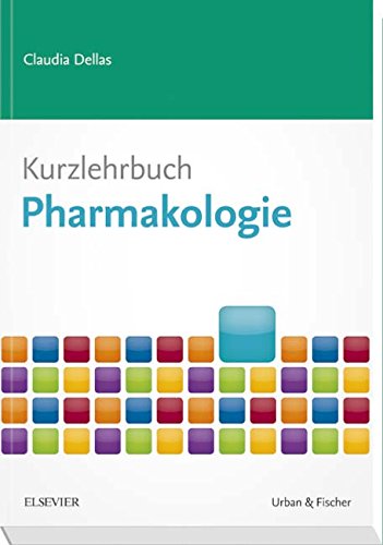 Kurzlehrbuch Pharmakologie (Kurzlehrbücher)