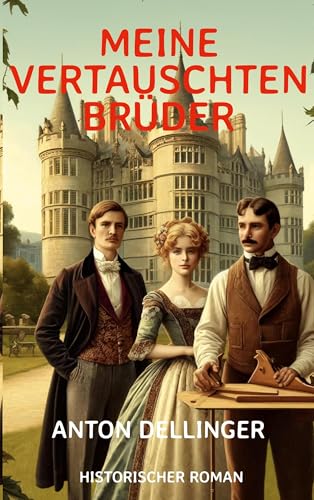 Meine vertauschten Brüder