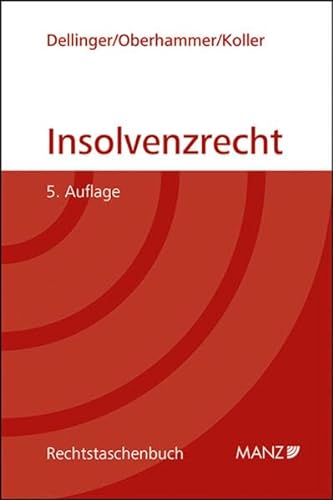 Insolvenzrecht (Rechtstaschenbuch) von MANZ Verlag Wien