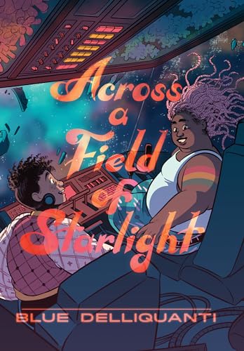 Across a Field of Starlight: (A Graphic Novel) von Random House Graphic