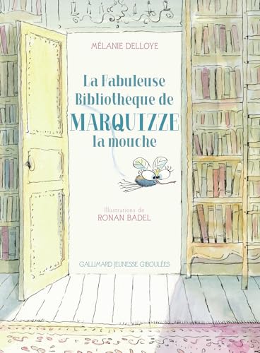 La Fabuleuse Bibliothèque de Marquizze, la mouche von GALL JEUN GIBOU