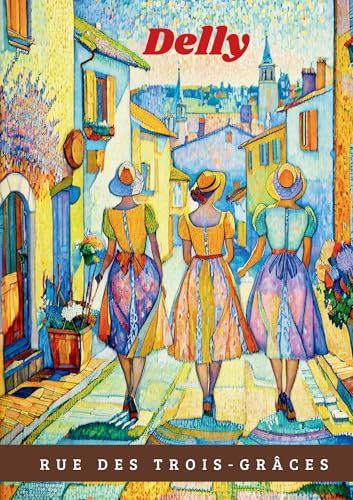 Rue des Trois-Grâces von BOOKELIS