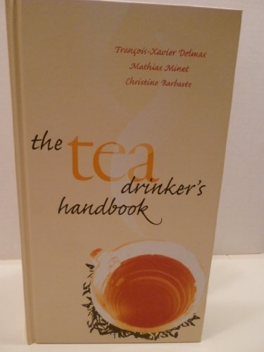 The Tea Drinker's Handbook von Abbeville Press