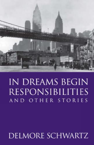 In Dreams Begin Responsibilities and Other Stories