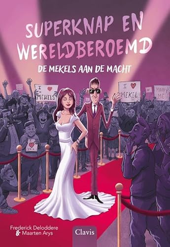 Superknap en wereldberoemd (De Mekels aan de macht) von Clavis