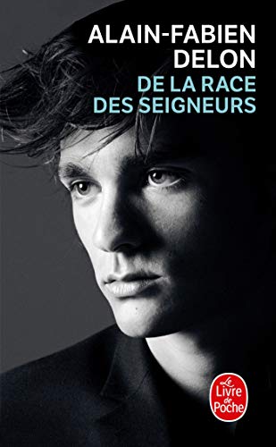 De la race des seigneurs von Le Livre de Poche