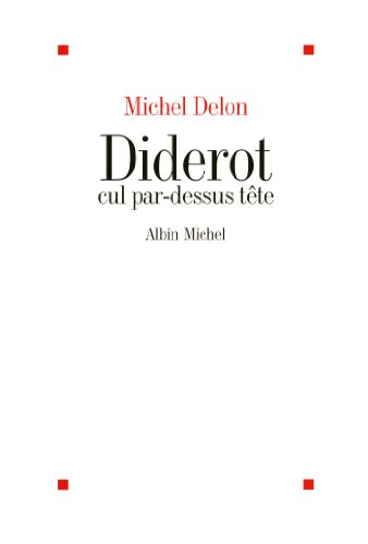 Diderot cul par-dessus tete von ALBIN MICHEL