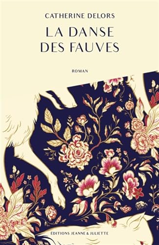 La danse des fauves von JEANNE JULIETTE