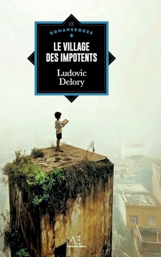 Le Village des impotents von Editions Edern