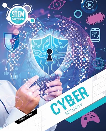 Cyber Security (STEM is Everywhere) von Redback Publishing