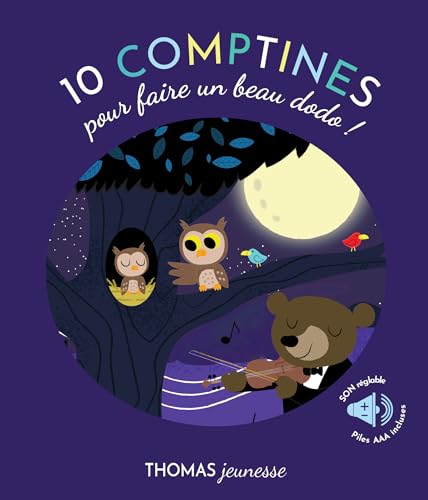 Dix berceuses sonores pour faire un beau dodo livre sonore bébé von THOMAS EDITIONS