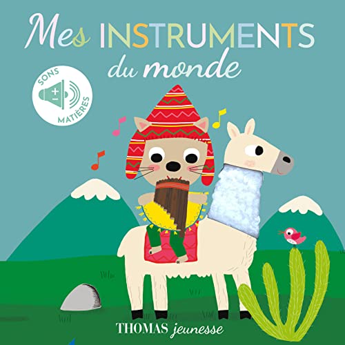 Mes instruments du monde - sonore et à toucher: sonore à toucher