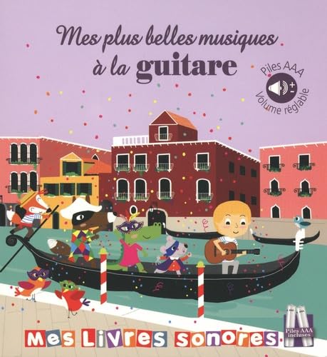 Mes plus belles musiques à la guitare