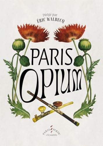 Paris opium von ECHAPPEE