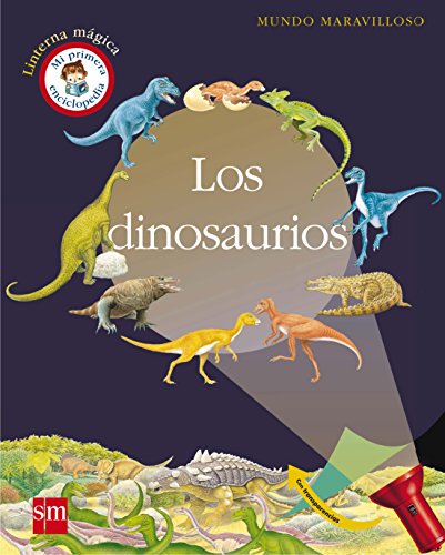 Los dinosaurios (Mundo maravilloso) von EDICIONES SM