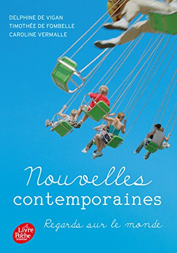 Nouvelles contemporaines Regards sur le monde