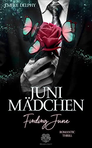 Junimädchen - Finding June von Heartcraft Verlag (Nova MD)