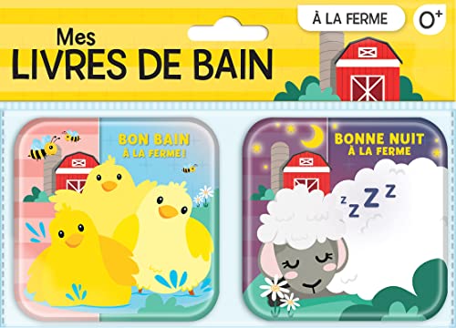 Mes livres de bain : A la ferme: Pack en 2 volumes : Bonne nuit à la ferme ; Bon bain à la ferme Mes livres de bain : A la ferme: Pack en 2 volumes : Bonne nuit à la ferme ; Bon bain à la ferme