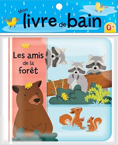 My Bath Book: Les Amis de la Foret