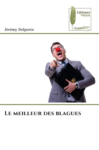 Le meilleur des blagues