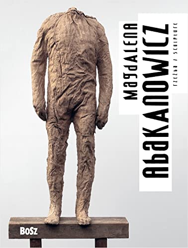 Abakanowicz Rzeźba i Sculpture von Bosz
