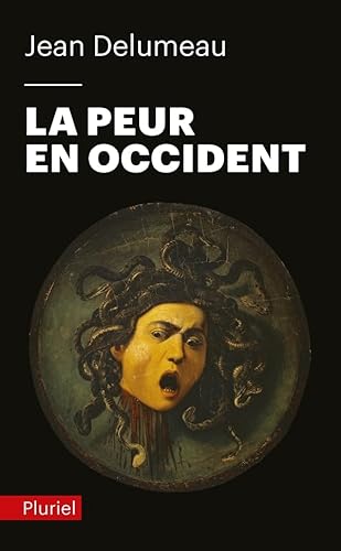 La peur en Occident: Une cité assiégée (XVIe-XVIIIe siècles)