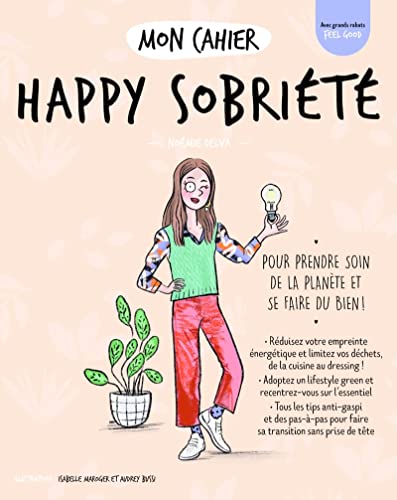 Mon cahier Happy sobriété