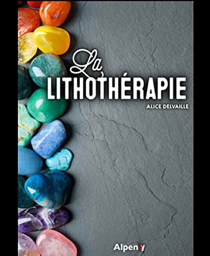 La Lithothérapie von ALPEN