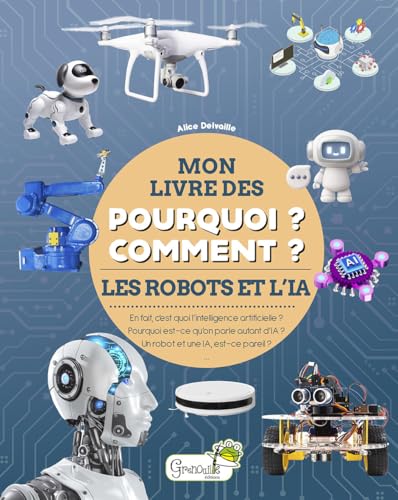 Les robots et l'intelligence artificielle Les robots et l'intelligence artificielle von GRENOUILLE