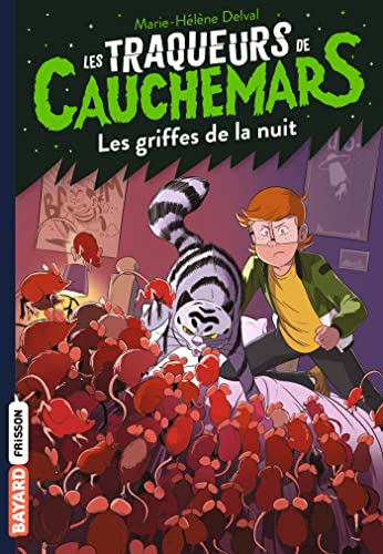 Les traqueurs de cauchemars, Tome 06: Les griffes de la nuit Les traqueurs de cauchemars, Tome 06: Les griffes de la nuit von BAYARD JEUNESSE