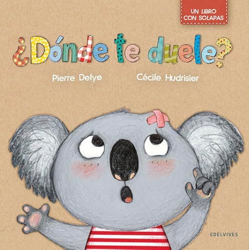¿Dónde te duele? (Día a día) von Edelvives