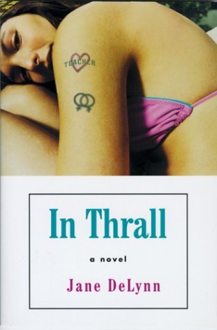 In Thrall: A Novel von University of Wisconsin Press