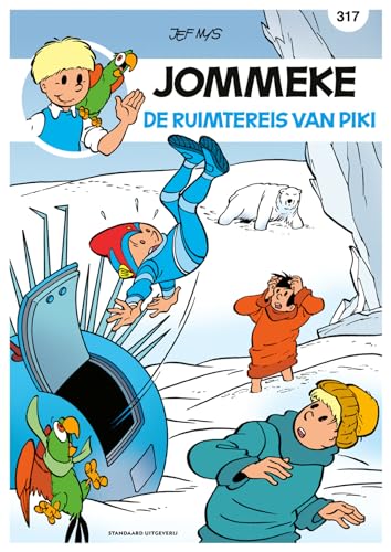 De ruimtereis van Piki (De belevenissen van Jommeke, 317) von SU Strips