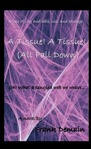 A Tissue! A Tissue! (All Fall Down) von Lulu.com