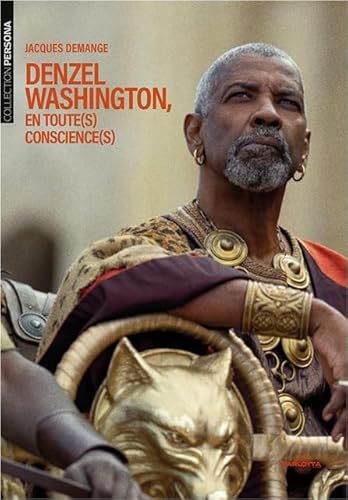 Denzel Washington, en toute(s) conscience(s) (Collection Persona) von Carlotta Editions