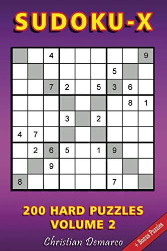 Sudoku X: 200 Hard Sudoku X Puzzles Volume 2