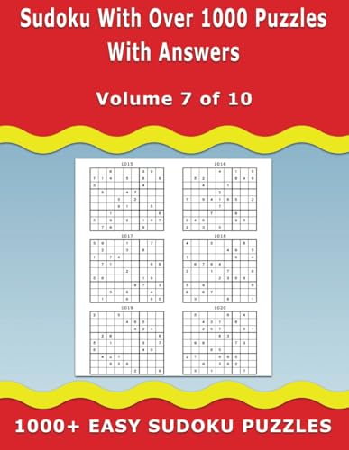 Sudoku with over 1000 Puzzles with Answers: 1000+ Easy Sudoku Puzzles - Ideal for Beginners – Volume 7 of 10 Sudoku with over 1000 Puzzles with Answers: 1000+ Easy Sudoku Puzzles - Ideal for Beginners – Volume 7 of 10 von Independently published