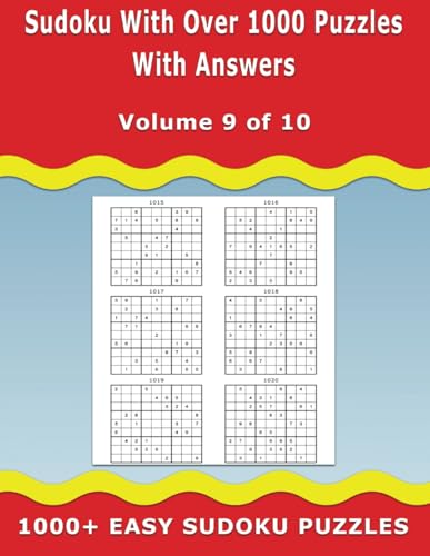 Sudoku with over 1000 Puzzles with Answers: 1000+ Easy Sudoku Puzzles - Ideal for Beginners – Volume 9 of 10 Sudoku with over 1000 Puzzles with Answers: 1000+ Easy Sudoku Puzzles - Ideal for Beginners – Volume 9 of 10 von Independently published