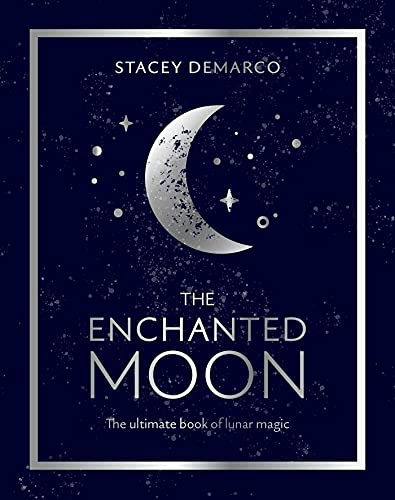 The Enchanted Moon: The Ultimate Book of Lunar Magic von Rockpool Publishing