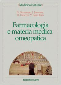 Farmacologia e materia medica omeopatica (Medicina naturale) von Tecniche Nuove