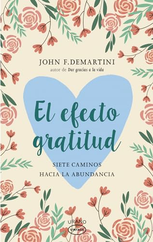 El efecto gratitud (Vintage)