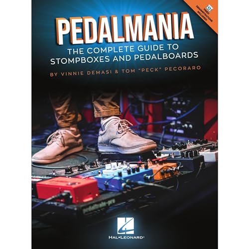 Pedalmania: The Complete Guide to Stompboxes and Pedalboards von HAL LEONARD