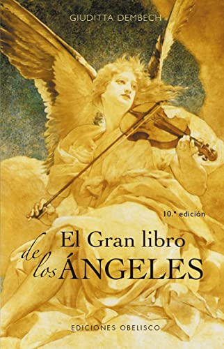 El gran libro de los ángeles (N.E.) (Nueva consciencia)
